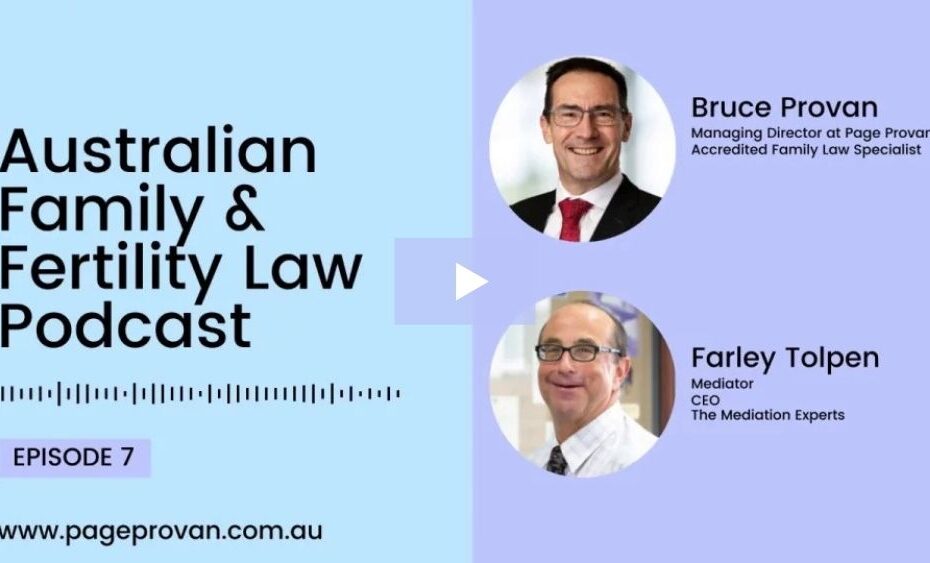 Australian Family & Fertility Law Podcast