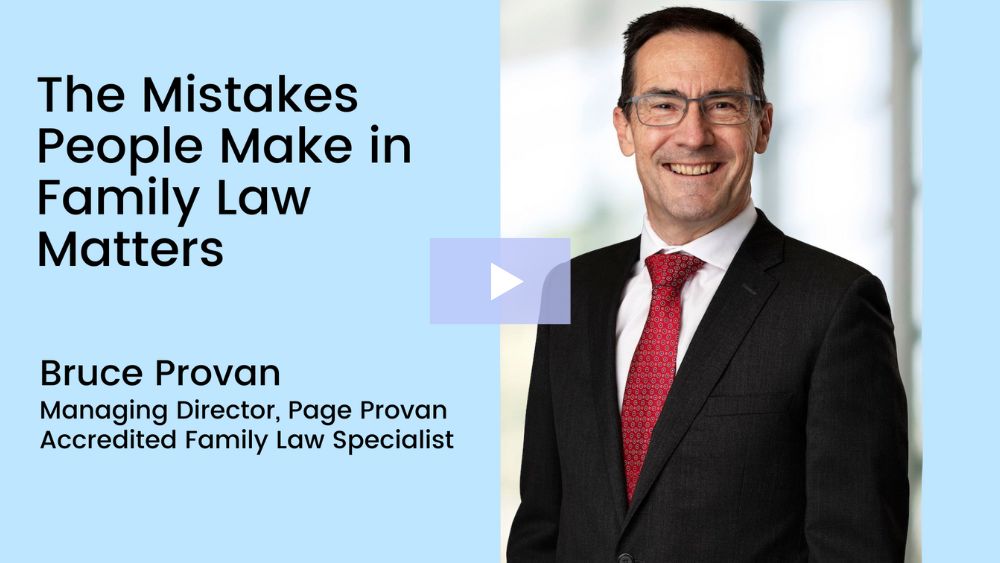 The Mistakes People Make in Family Law Matters - Brisbane Family Lawyers
