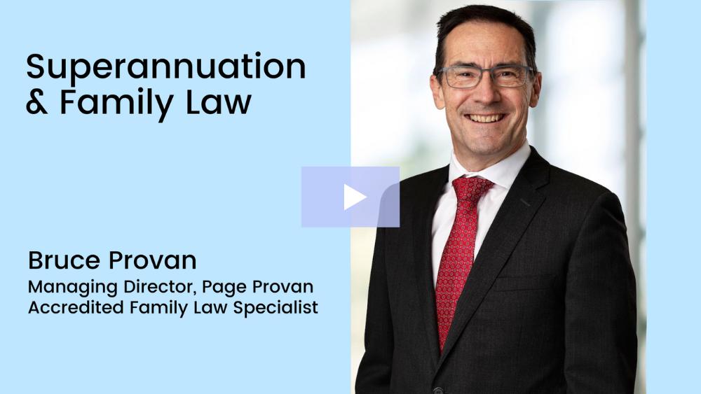 Superannuation and Family Law