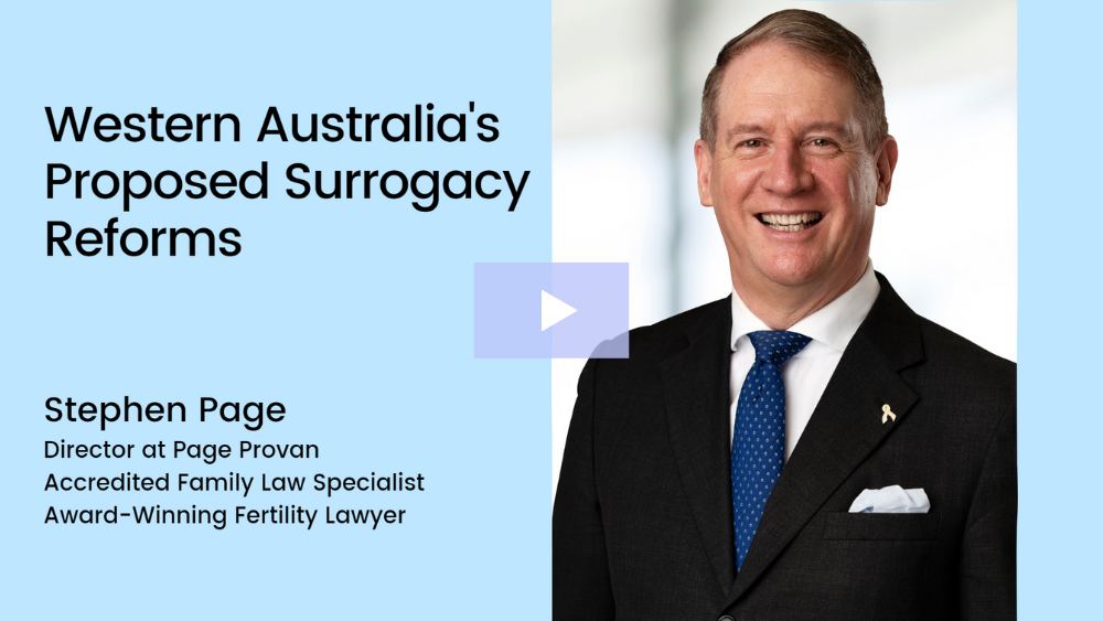 Western Australia's Proposed Surrogacy Changes