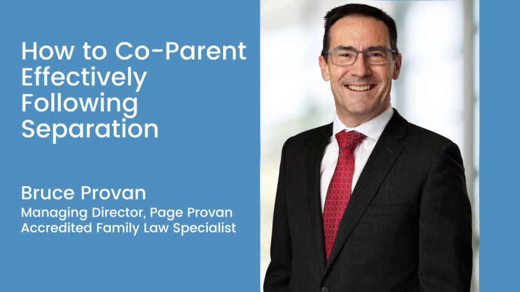 How to Co-Parent Effectively Following Separation