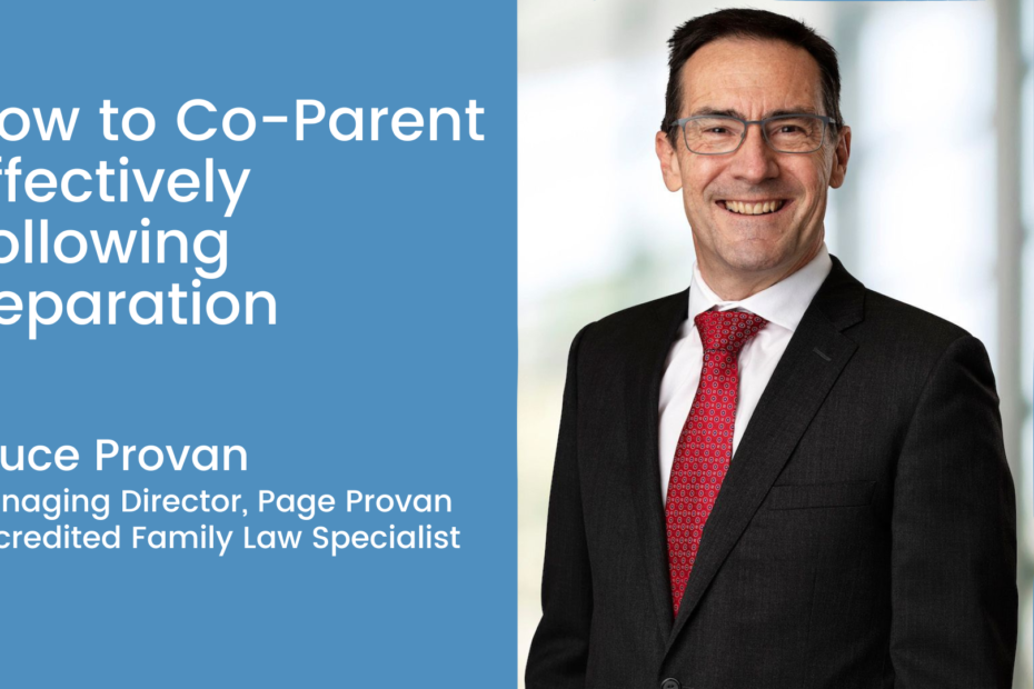 How to Co-Parent Effectively Following Separation
