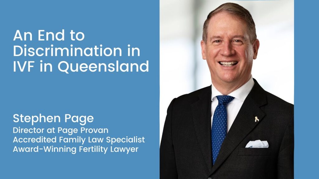 An End to Discrimination in IVF in Queensland