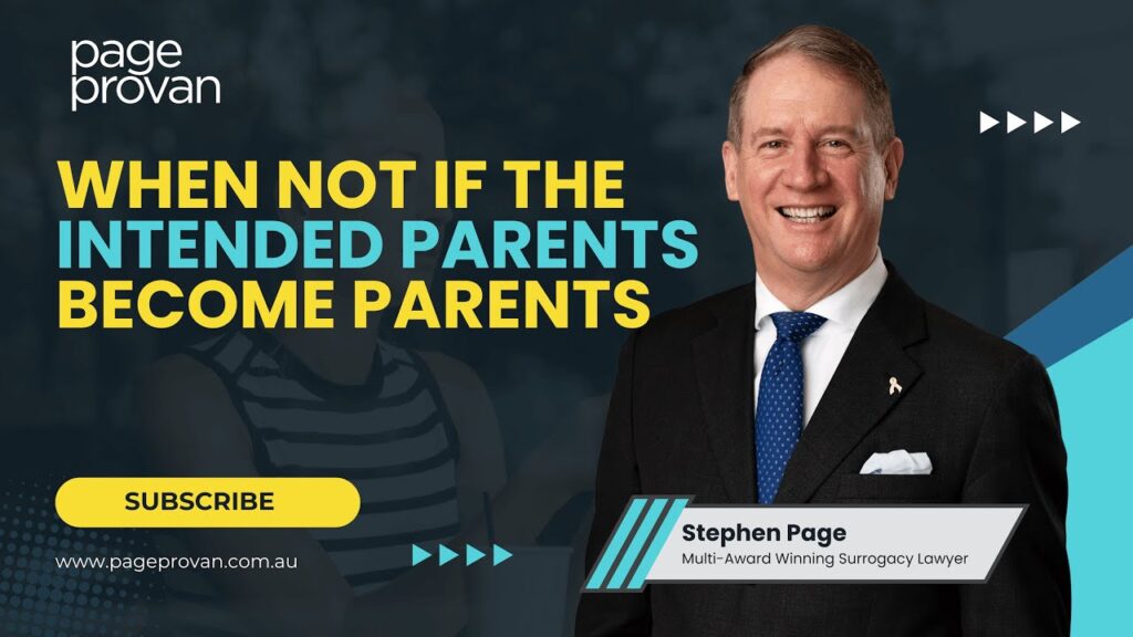 When Not If the Intended Parents Become Parents