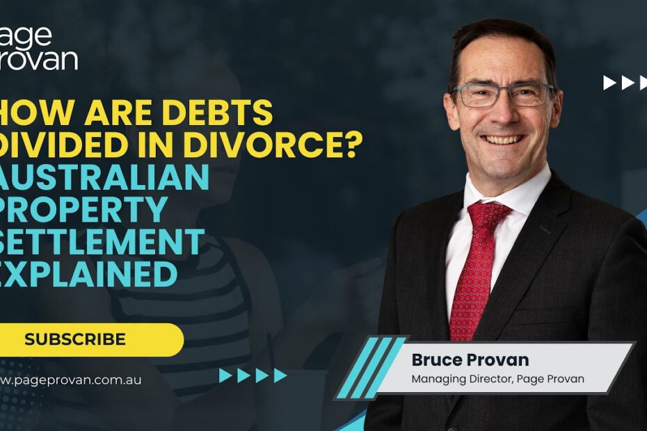 Dividing Debts in Divorce Australia: What You Must Know