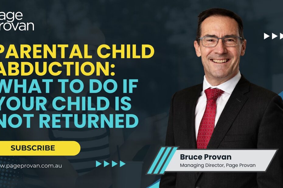 International Child Abduction Australia: Expert Guide